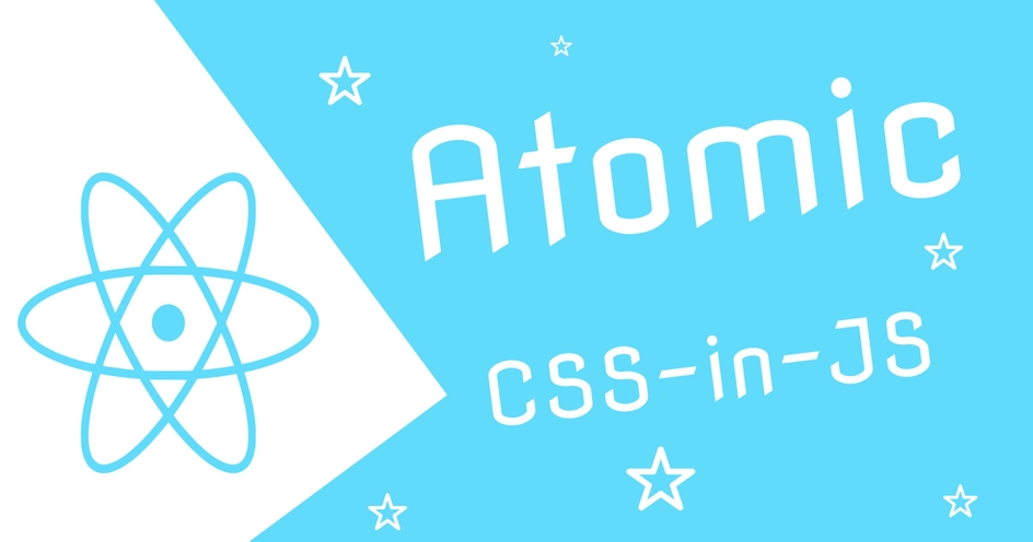 拥抱 Atomic CSS-in-JS